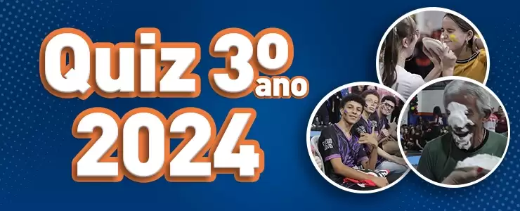 QUIZ – 2024 – 3ºANO